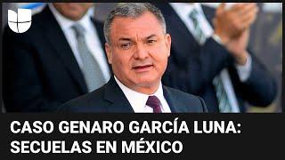 Las secuelas en México del caso Genaro García Luna, el jefe policial que trabajó para el cartel