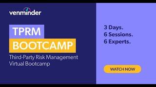 Third-Party Risk Management Bootcamp Day 3