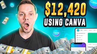 Canva Temaplates Make Money. $12,420 The Easy Way. | Make Money Online DJ Himself