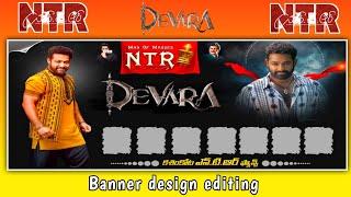 #Devara movie banner desgin Editing in mobile phone  Devara photo Editing in #photo_editor_app