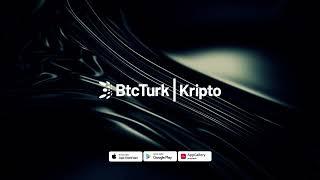 BtcTurk | Kripto, kullanıcılarının varlıklarına dokunmaz! 