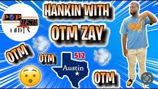 OTM Zay Talks about TTE Notti Drama, OTM, growing up in Austin, and MORE. #ttenotti