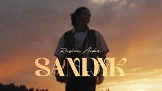 Ruslan Aidar - Sandyk