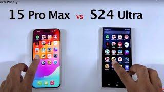 iPhone 15 Pro Max vs S24 Ultra - Speed Performance Test