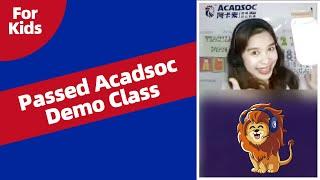 Passed Acadsoc Demo Class in July 2021 | Online English tutor | How to pass Teaching Lesson