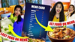 EATING ONLY FIRST FOOD Vs LAST FOOD ON THE MENU CARD FOR 24 HOURS CHALLENGE 