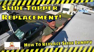 Slide Topper Replacement -The Carefree Slideout Canopy Replacement