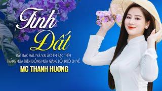 TÌNH ĐẤT - MC Thanh Hương | LK Nhạc Trữ Tình Quê Hương Remix - Dân Ca Xứ Nghệ Hay SAY ĐẮM LÒNG NGƯỜI