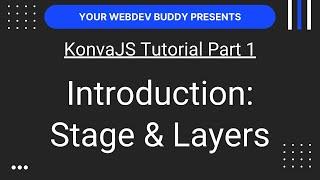 KonvaJS Tutorial Part 1 - Drawing on the HTML5 Canvas Using the KonvaJS Library