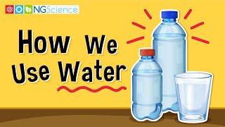 How We Use Water