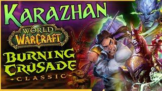 Karazhan TBC Guide  DUNGEON DIVES