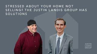 Stressed About Your Atlanta Home Not Selling? The Justin Landis Group Has Solutions