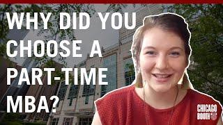 Ask a Boothie: Why did you choose a part-time MBA?