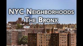 The Bronx Neighborhoods - NYC