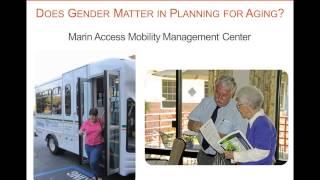 Does Gender Matter in Planning for Aging