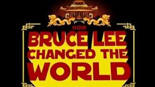 How Bruce Lee changed the world (2009) | Martial Arts Documentary