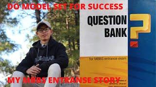 Question Bank / Model set rule  for MBBS entrance exam  |My MBBS entrance story |Dr.Dipen| 2077