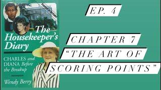 The Housekeeper’s Diary Ep. 4 “Nobody is Playing Nice Now” #diana #royalfamily #bookreview