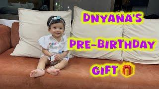 ज्ञाना साठी Pre Birthday Gift | Falguni चे NailArt | ABHUNI | Dnyana’s 1st birthday celebration 