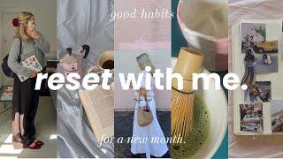 reset routine ️‍🩹 making good habits for a new month | VLOG