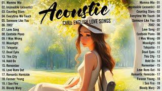 Best Acoustic Songs 2024  Top Chill Love Songs Cover 2024  Soft Acoustic Love Songs