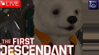  LIVE | THE FIRST DESCENDANT - Let's Play!!!!!