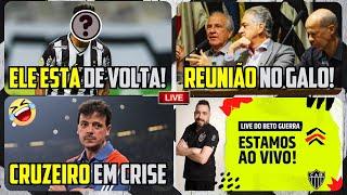  ELE VOLTOU  REUNIÃO NO GALO  CRISE HILÁRIA NO RIVAL