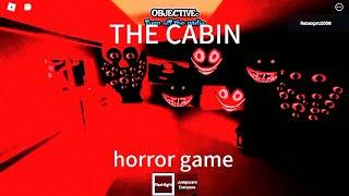 the cabin/Roblox horror game/chapter #1