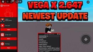 [NEW] Vega X Executor Fixed V2.647 - (ROBLOX) [Byfron Bypass] *Latest Updated Version*