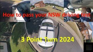 066 How To Pass NSW Driving Test 3 Point Turn Manoeuvre 2024 refresh