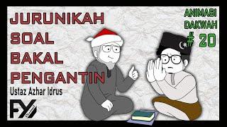  Jurunikah Mesti Soal Bakal Pengantin, UAI | Animasi Dakwah 20  #kuliah #dakwah #fyp #uai