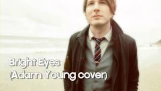 Bright Eyes - Adam Young [Owl City] (Cover) Lyrics [CC]