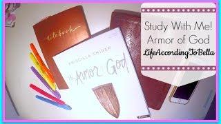 Study with Me! Armor of God // Annabelle Kiefer