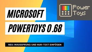 Powertoys 0.68: Maussprung und Nur-Text einfügen