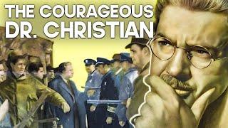 The Courageous Dr. Christian | Free Classic Movie