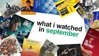 what i watched in september