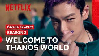 Thanos, the Character of All Time (Not Clickbait) | Squid Game: Season 2 | Netflix Philippines