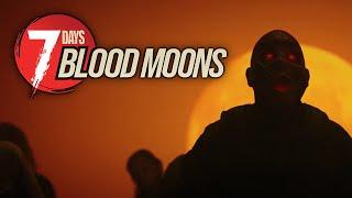 7 Days Blood Moons - Live Action Trailer