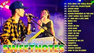 SWEETNOTES Songs Nonstop 2024Sweetnotes Nonstop Collection 2024Best of OPM Love Songs 2024