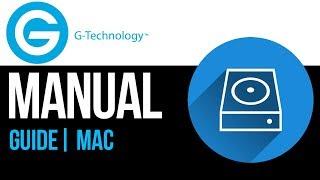 G-Technology external hard drive Set Up Guide for Mac 2019‬