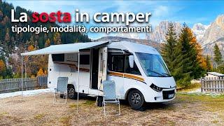 La sosta in camper - tipologie, modalità, comportamenti