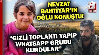 Nevzat Bahtiyar'ın oğlu A Haber'e konuştu: Salim Güran, babamı çocuklarıyla tehdit etmiş | A Haber