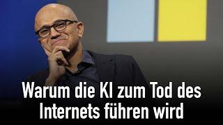 Warum die Künstliche Intelligenz zum Tod des Internets führen wird