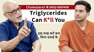 Triglycerides Kaise Kam Kare Ft. Cardiologist Dr. Susheel Sharma | Cholesterol | Himanshu Bhatt