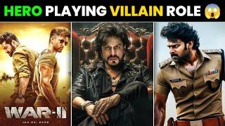 Top 10 Actor Going To Play Villain Roles In Upcoming Movies 2024\25