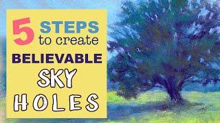 5 Steps to Paint Believable SKY HOLES!