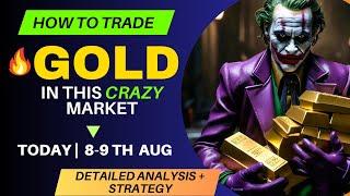 GOLD TRADING STRATEGY TODAY 8-9 Aug | XAUUSD ANALYSIS TODAY 8-9 Aug | XAUUSD FORECAST TODAY 8-9 Aug