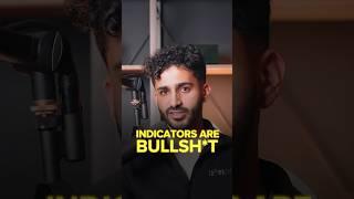 Indicators Are Nonsense