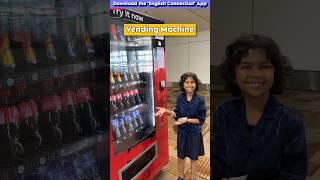 Vending Machine Vocabulary, Kids English Speaking | Adi English Connection #shorts