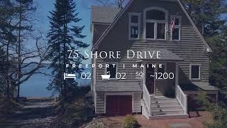 75 Shore Drive, Freeport, Maine - Lauren Jones, F.O. Bailey Real Estate